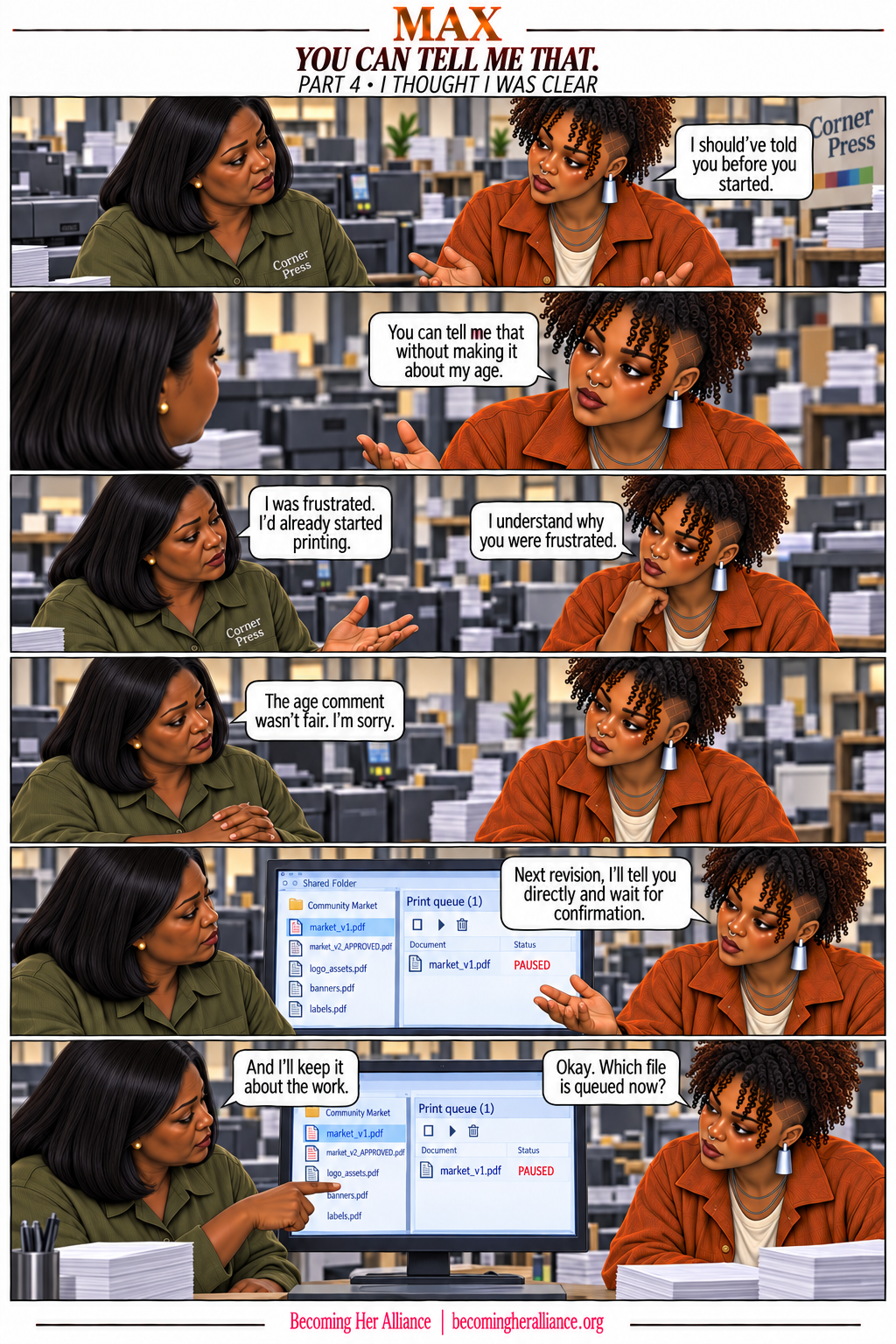 MAX — You Can Tell Me That. Max owns the missed handoff and challenges the age comment. Her coworker apologizes, and they agree to communicate directly about revisions.