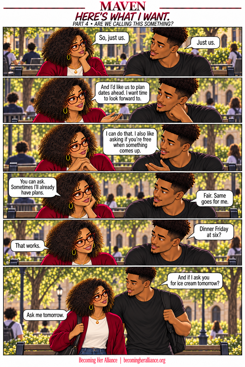 MAVEN — Here’s What I Want. They choose exclusivity and discuss planning dates while leaving spontaneous invitations optional. Neither promises constant availability.