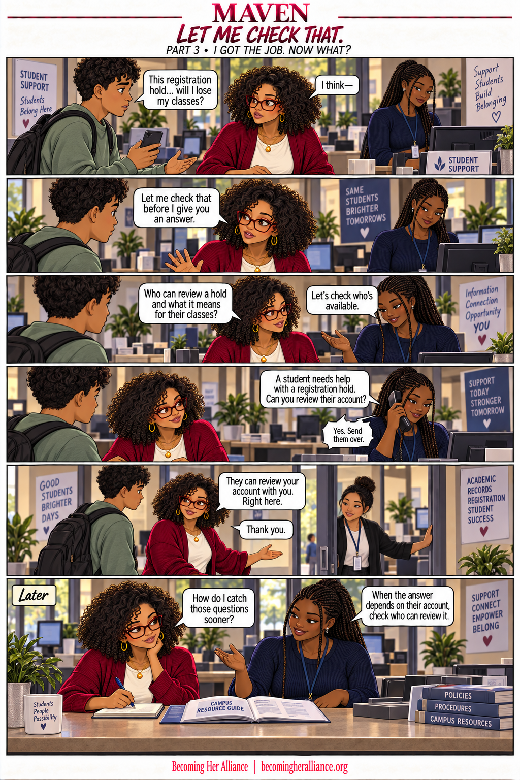 MAVEN — Let Me Check That. A student asks whether a registration hold means losing classes. Maven checks with Tasha and connects the student with staff who can review the account.