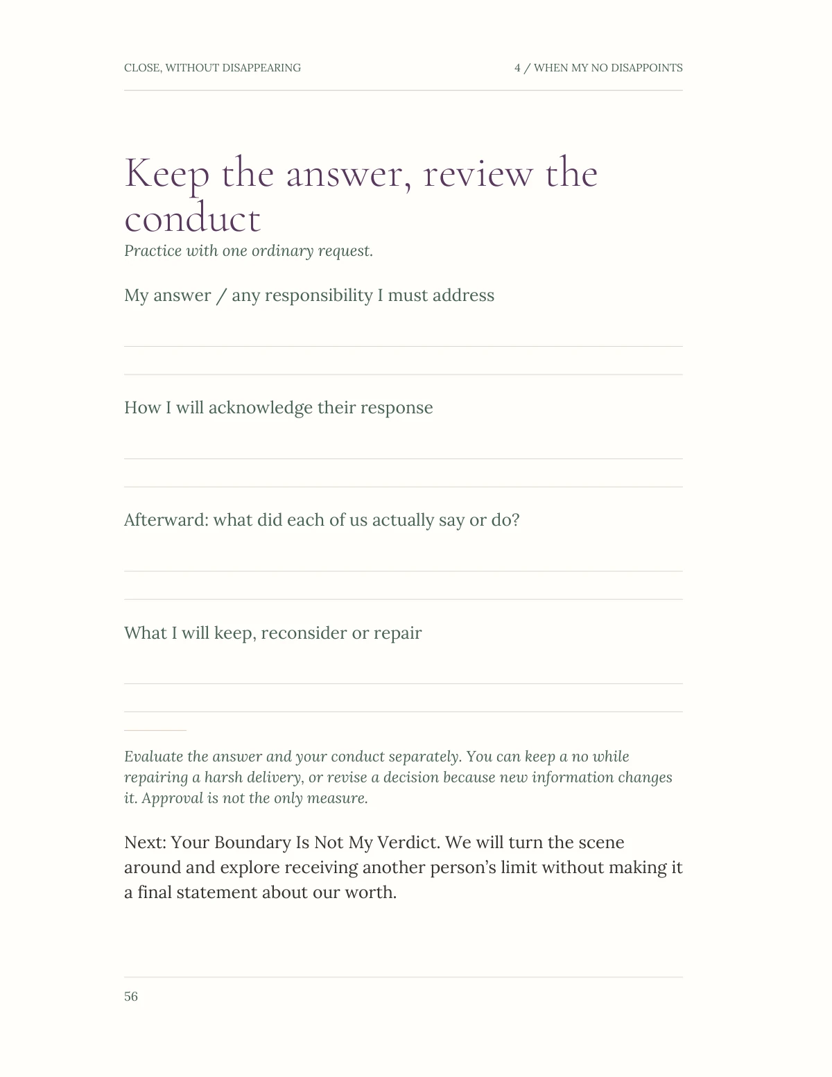 Close, Without Disappearing — Practice: Return / evidence