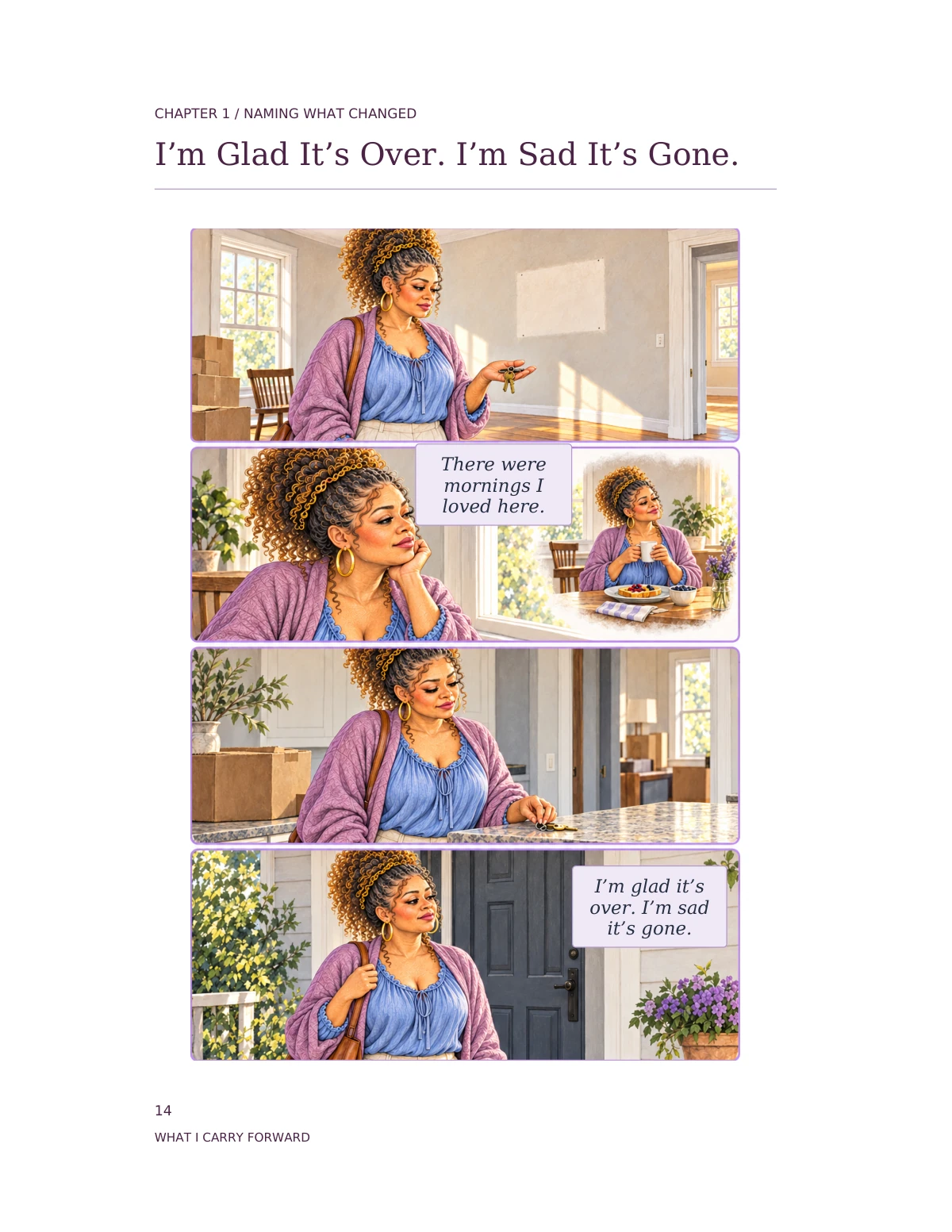 What I Carry Forward — Comic: I’m Glad It’s Over. I’m Sad It’s Gone.