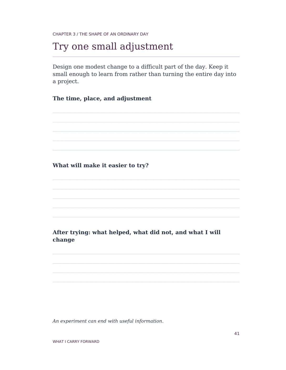 What I Carry Forward — Practice: Try one small adjustment