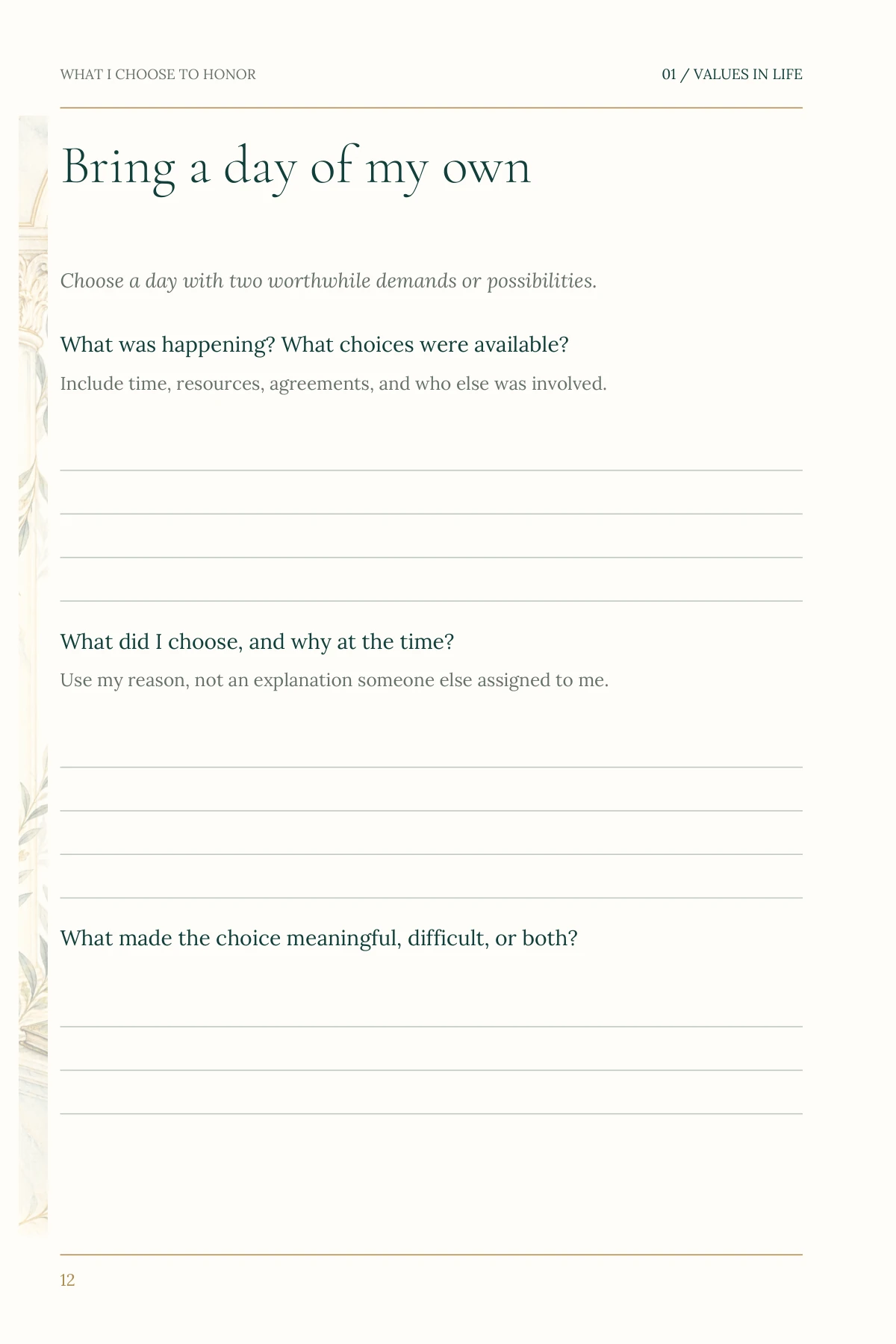 What I Choose to Honor — Practice: Bring a day of my own
